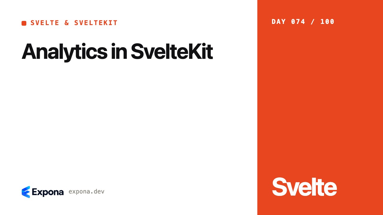 Analytics in SvelteKit for Svelte & SvelteKit developers