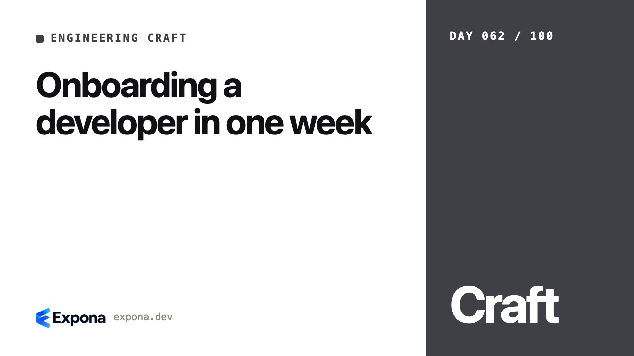 Onboarding a developer in one week: a step-by-step guide