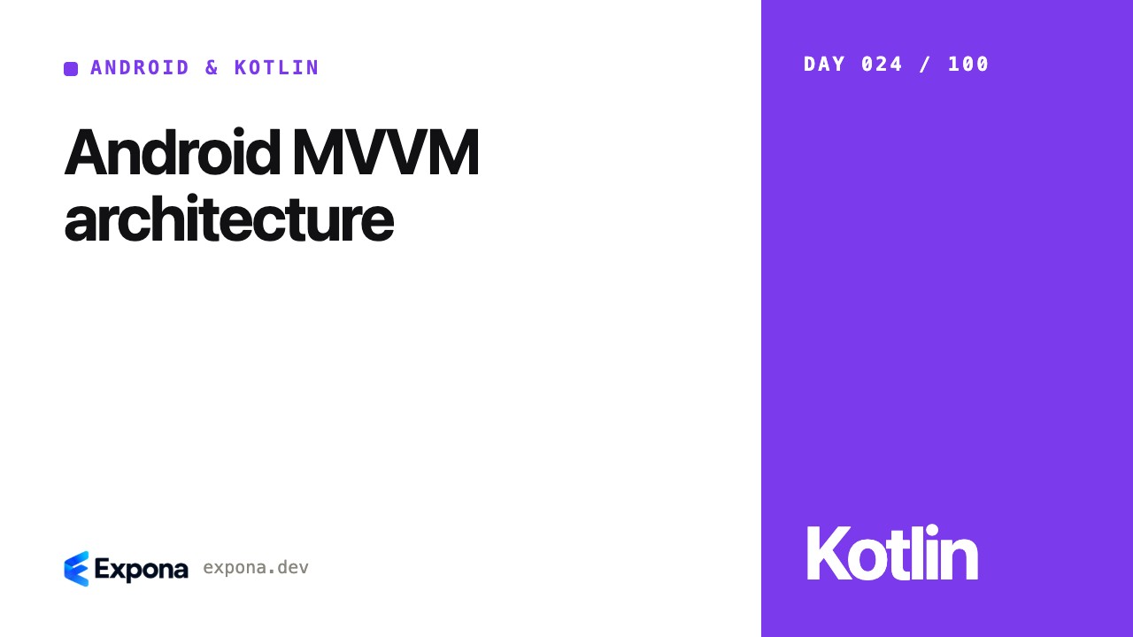 Android MVVM architecture: practical tips and trade-offs