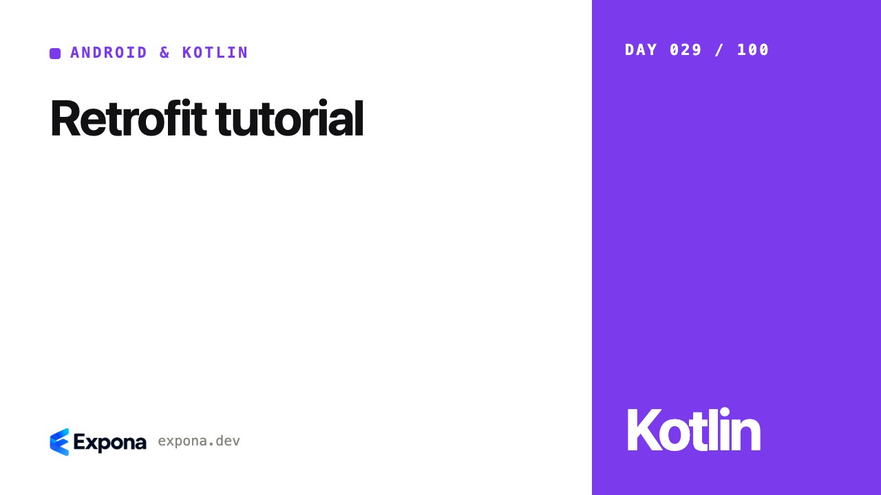 Retrofit tutorial: a Android & Kotlin guide for developers