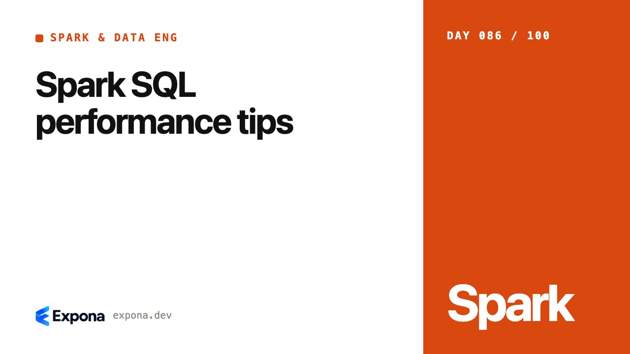 Spark SQL performance tips: patterns, pitfalls and fixes