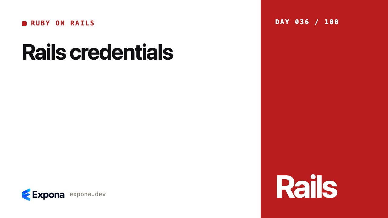 Rails credentials: Ruby on Rails lessons from production