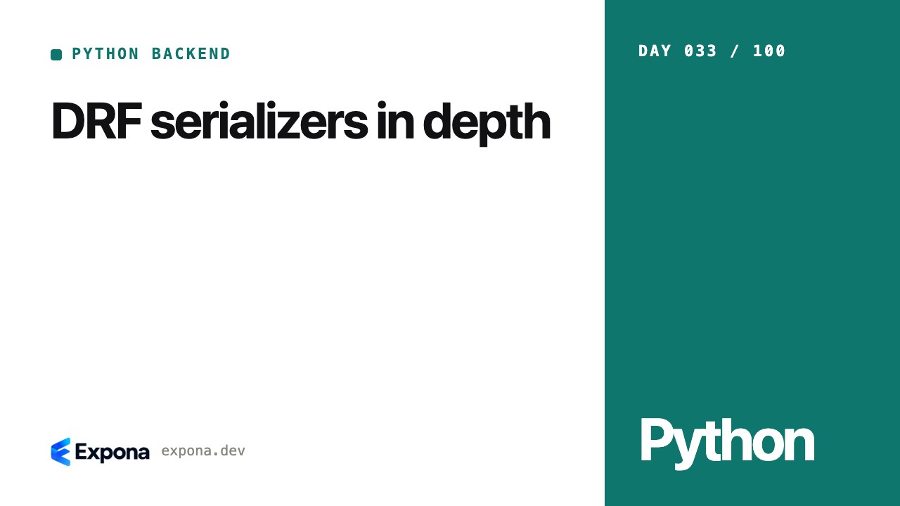 DRF serializers in depth: a hands-on guide for engineers