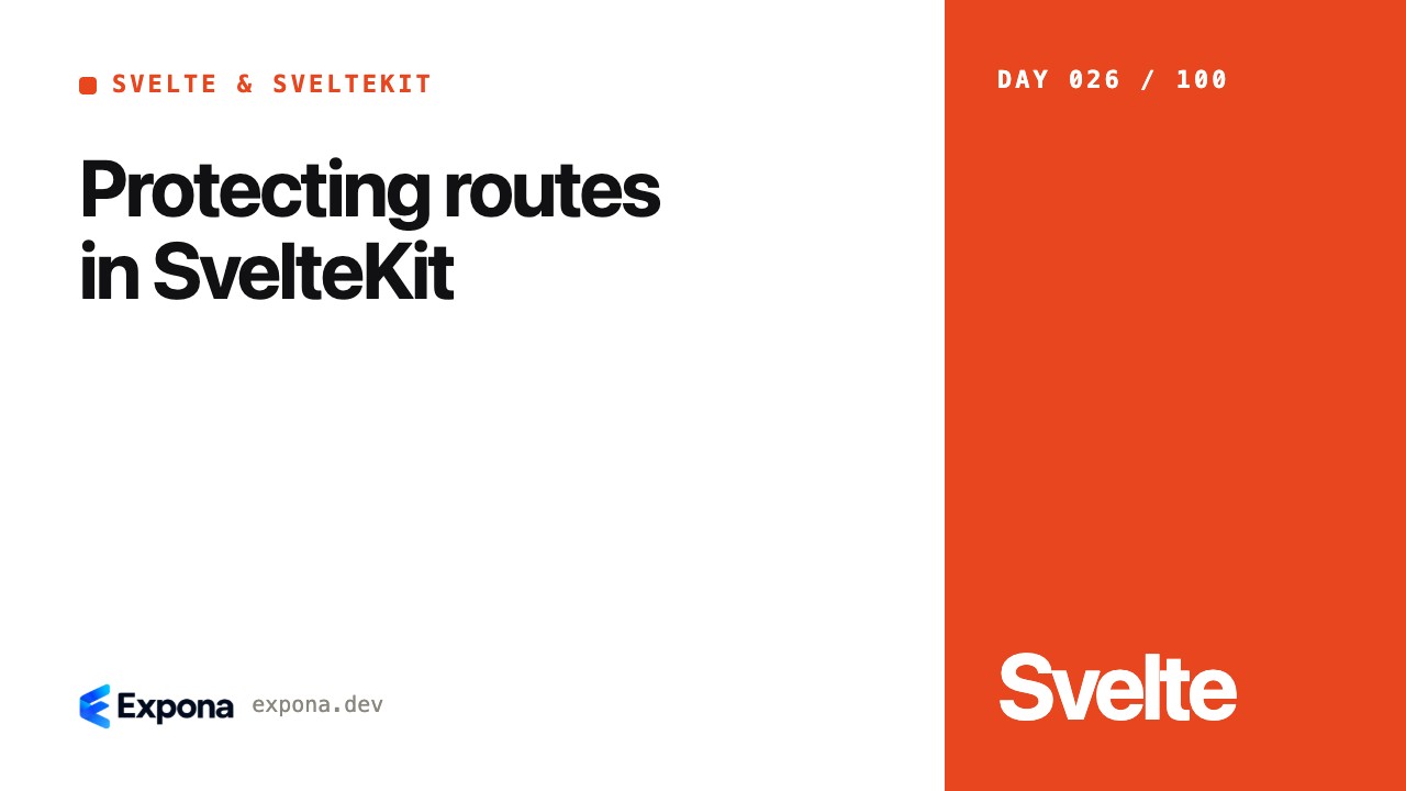 Protecting routes in SvelteKit: best practices explained