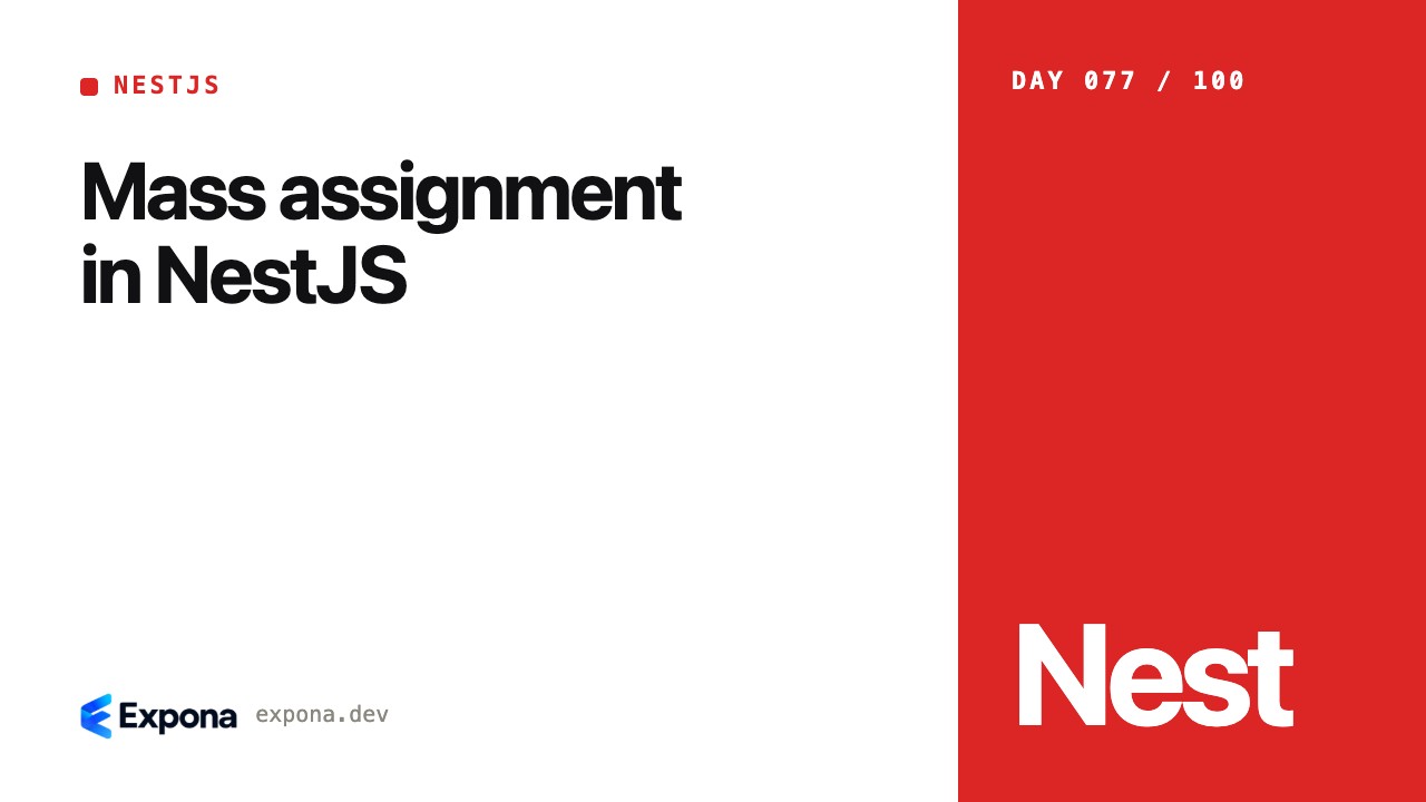 Mass assignment in NestJS: practical tips and trade-offs