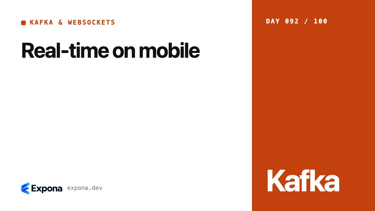 Real-time on mobile: a practical Kafka & WebSockets guide
