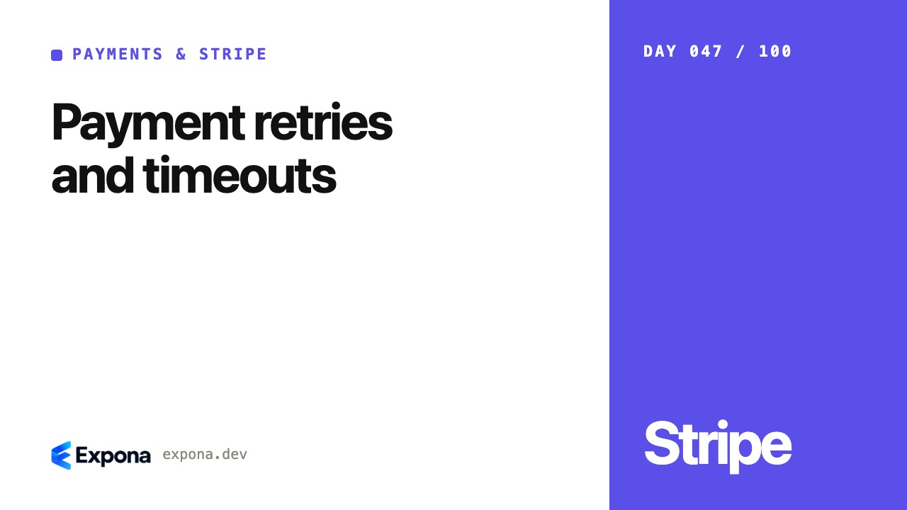 Payment retries and timeouts: what developers should know