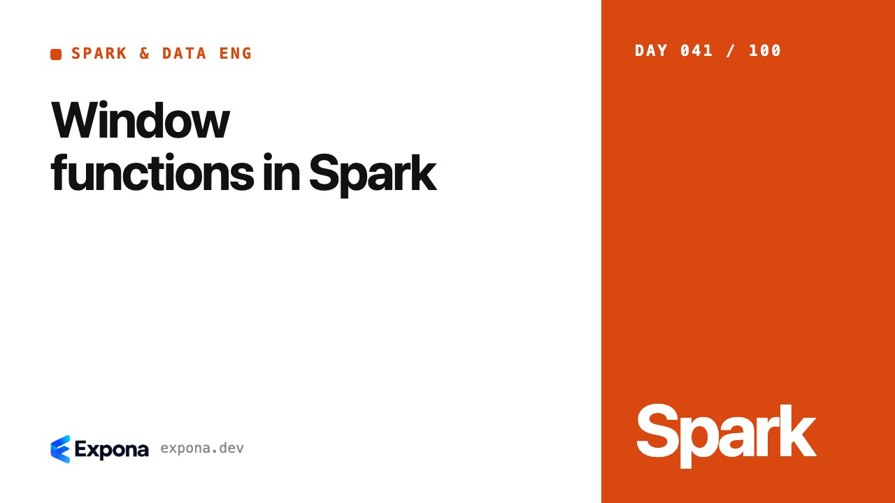 Window functions in Spark: practical tips and trade-offs