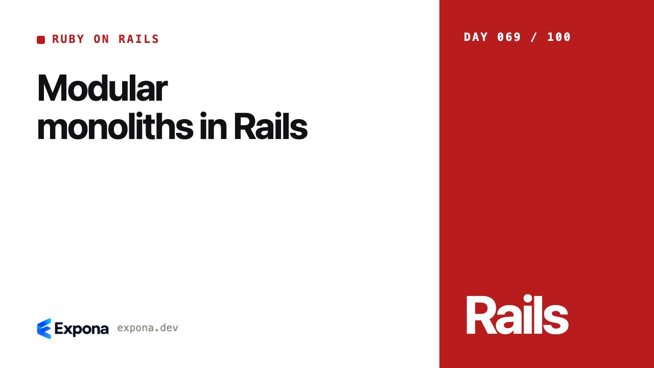 Modular monoliths in Rails: patterns, pitfalls and fixes