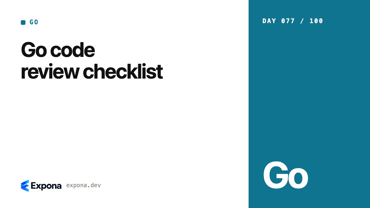 Go code review checklist: a hands-on guide for engineers