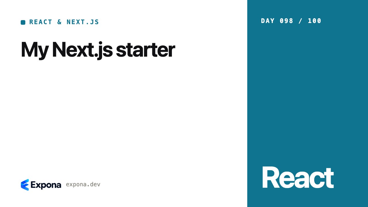 My Next.js starter: a React & Next.js guide for developers