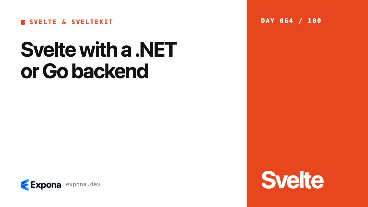 Svelte with a .NET or Go backend: lessons from production