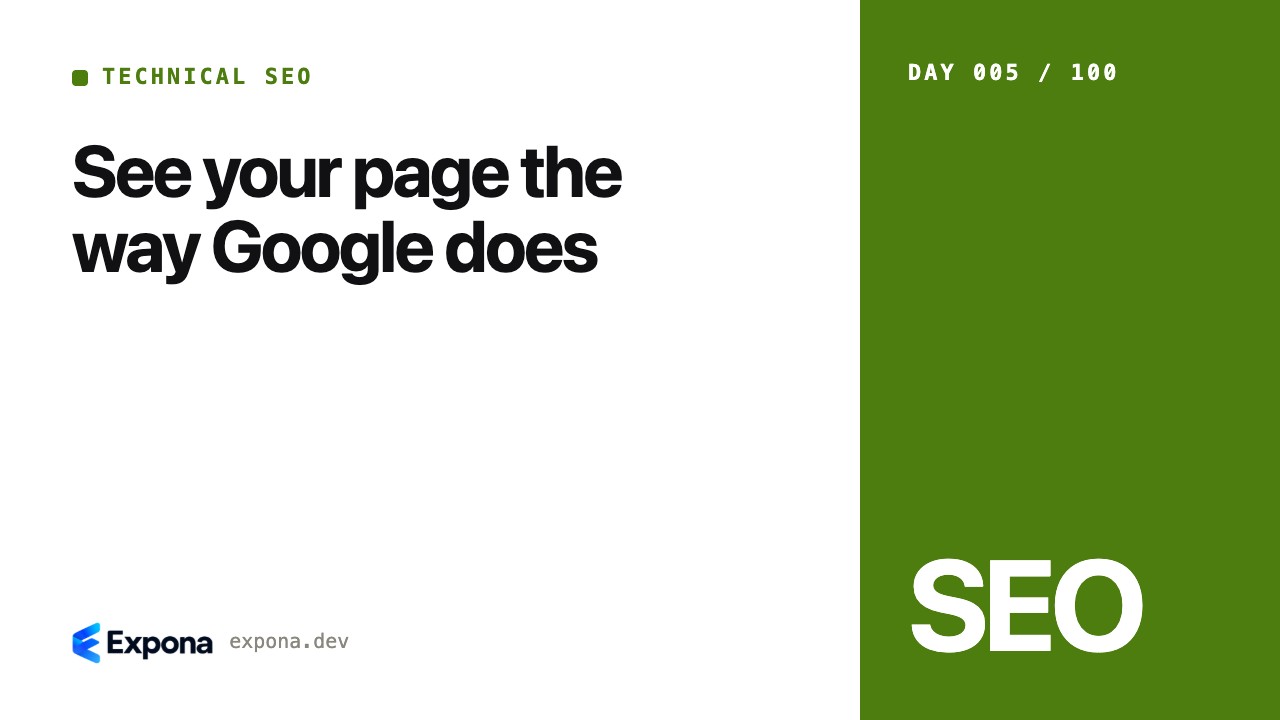 See your page the way Google does: a step-by-step guide