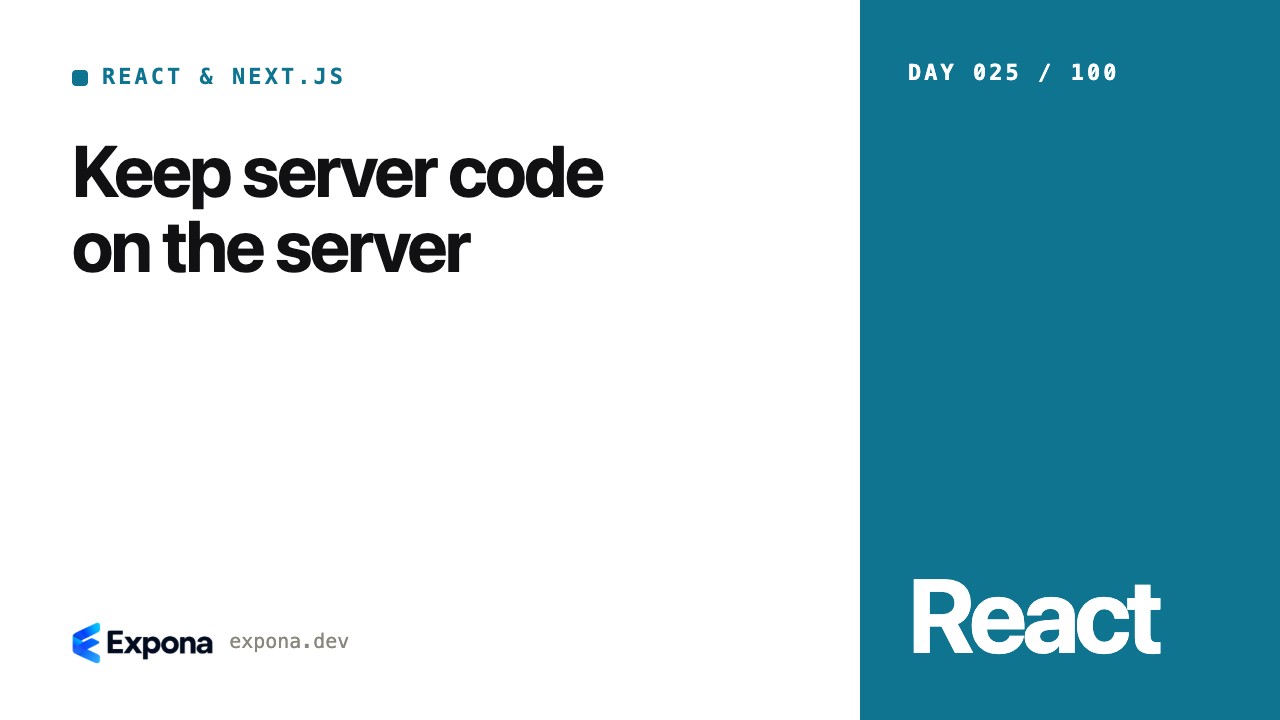 Keep server code on the server: best practices explained