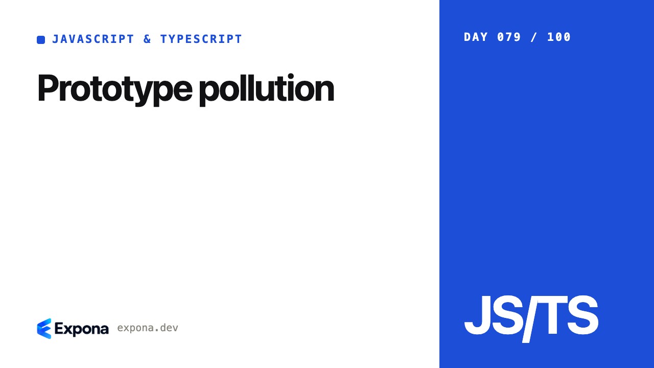 Prototype pollution for JavaScript & TypeScript developers