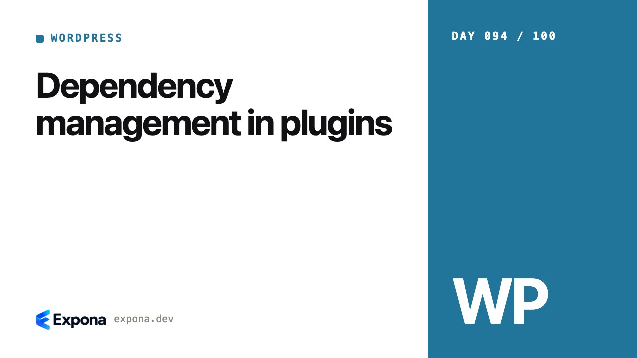 Dependency management in plugins for WordPress developers