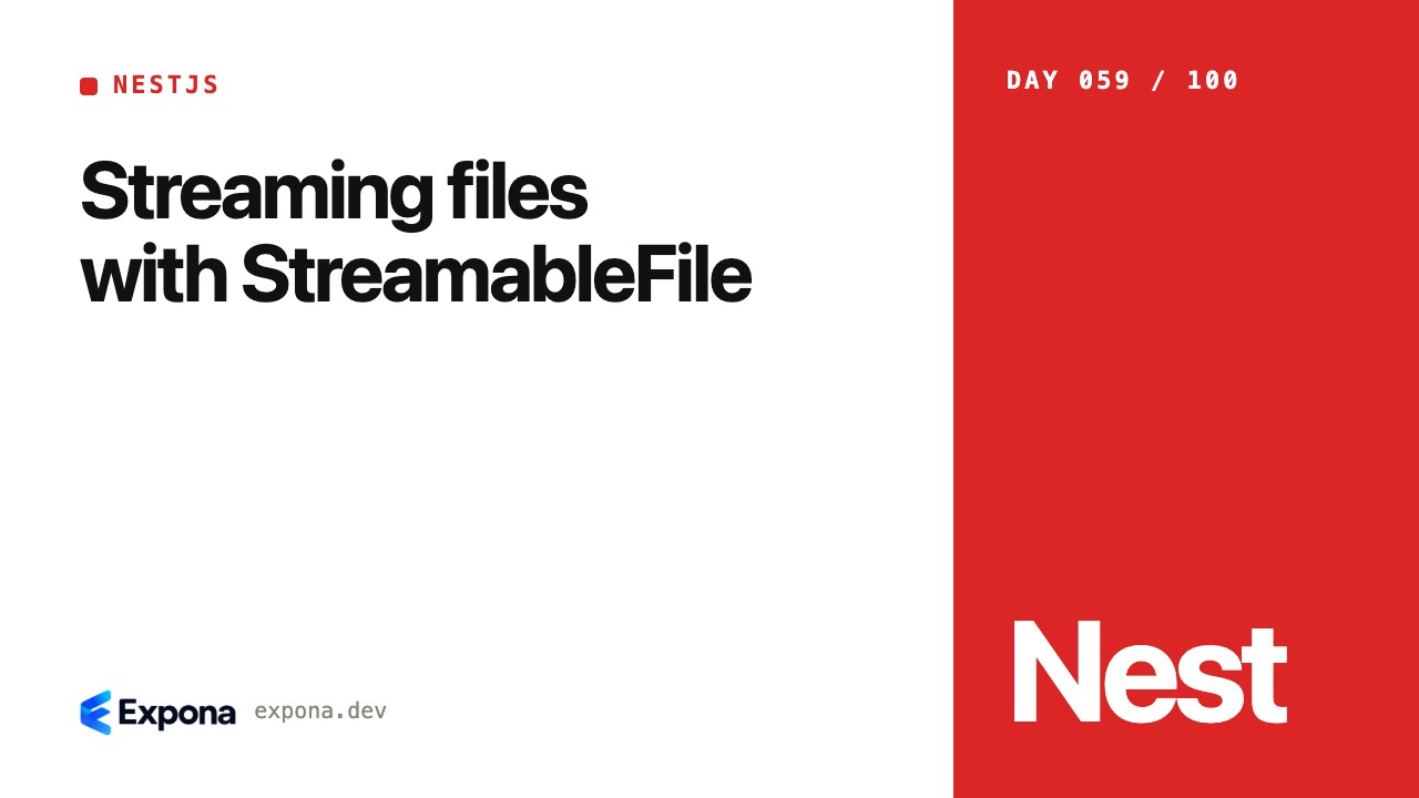 Streaming files with StreamableFile for NestJS developers