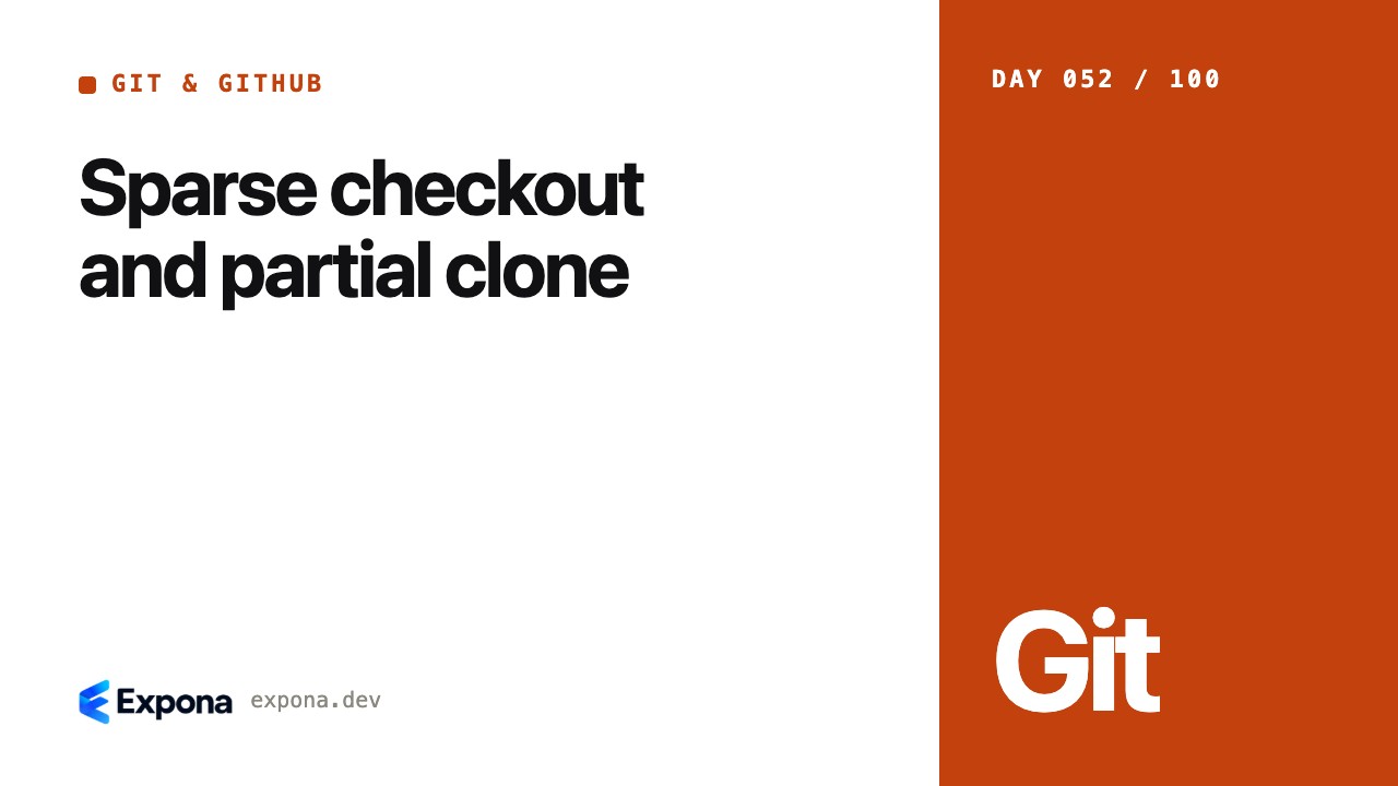 Sparse checkout and partial clone: a step-by-step guide