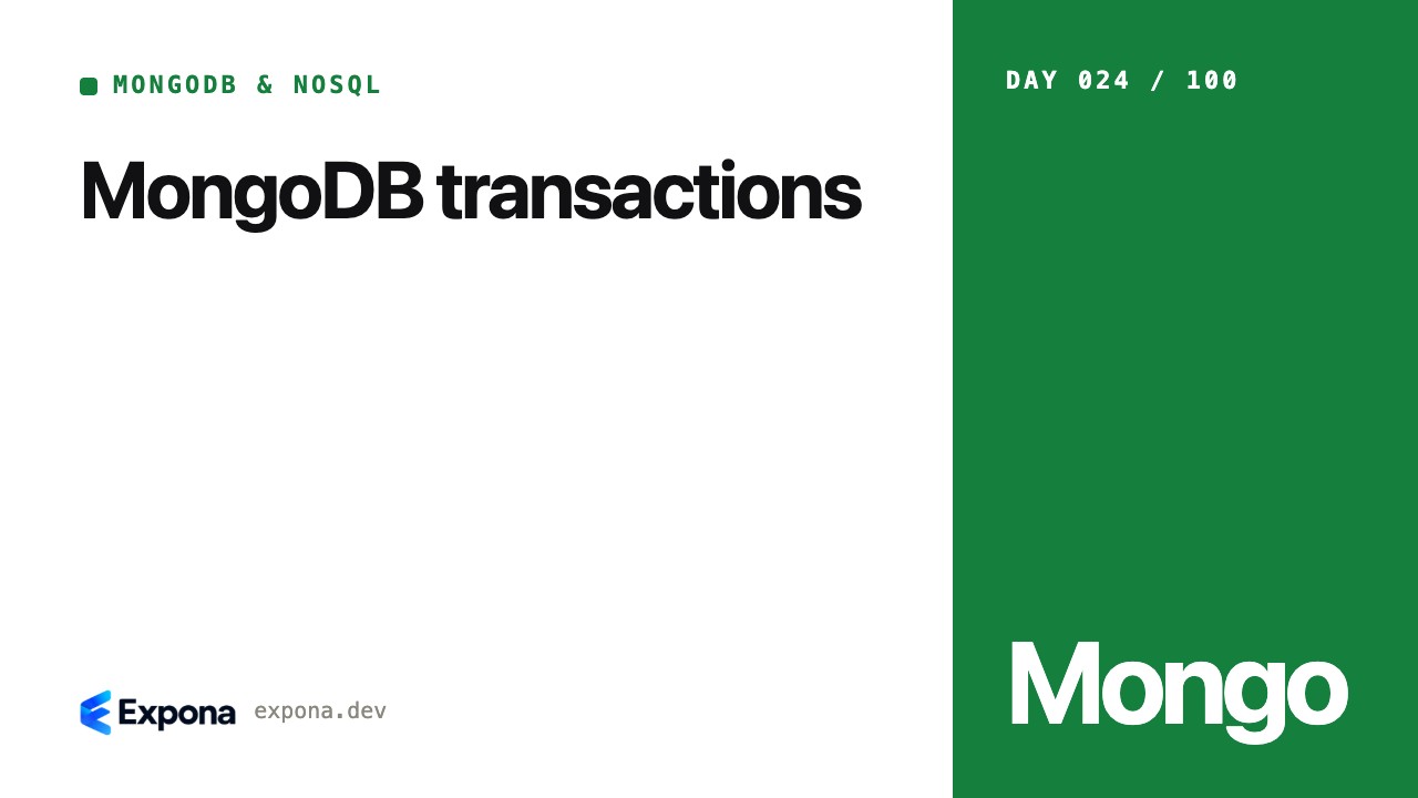 MongoDB transactions: a practical MongoDB & NoSQL guide