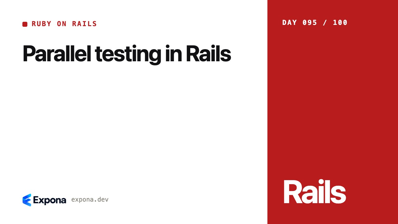 Parallel testing in Rails: practical tips and trade-offs