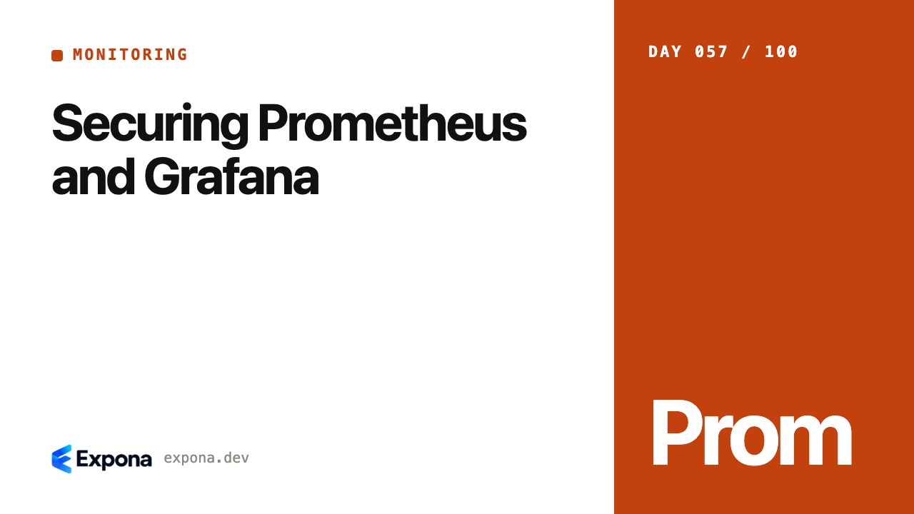 Securing Prometheus and Grafana: lessons from production