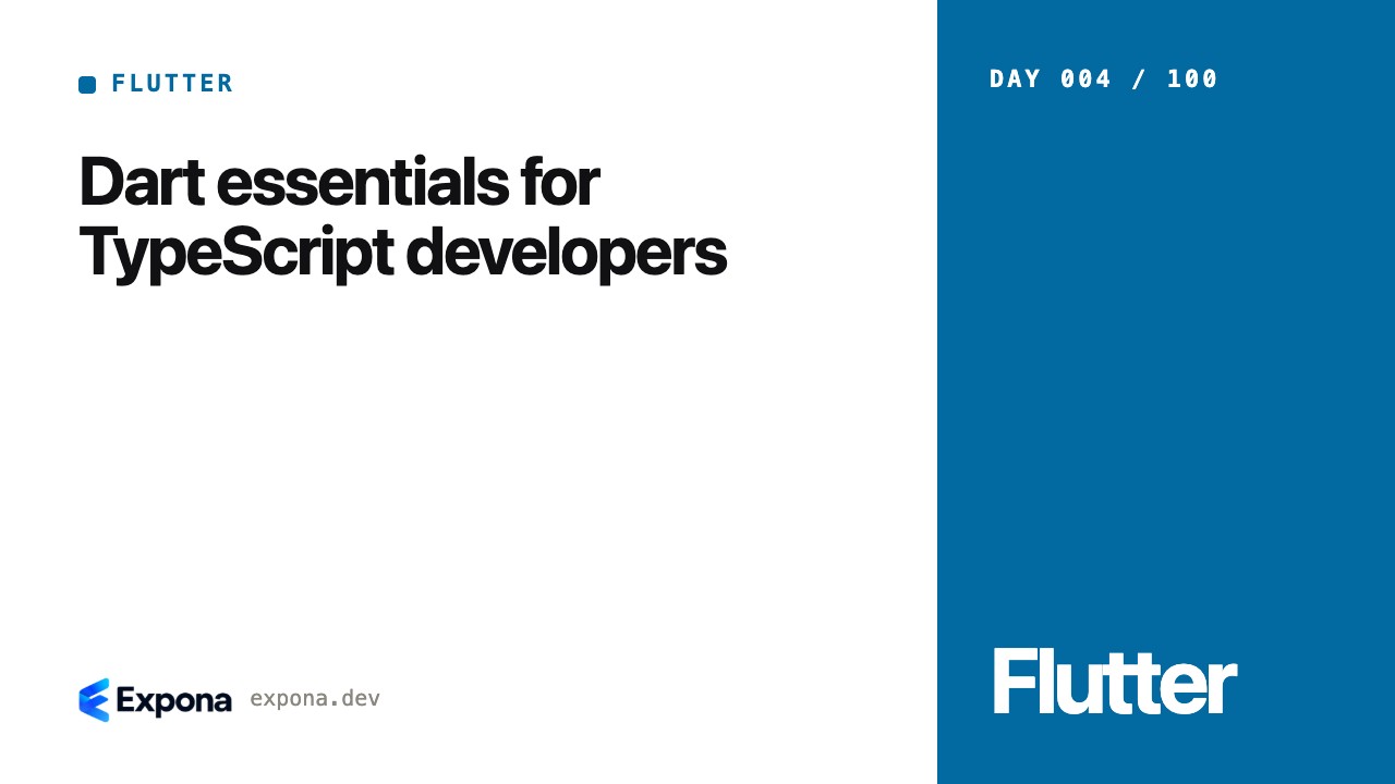 Dart essentials for TypeScript developers for production