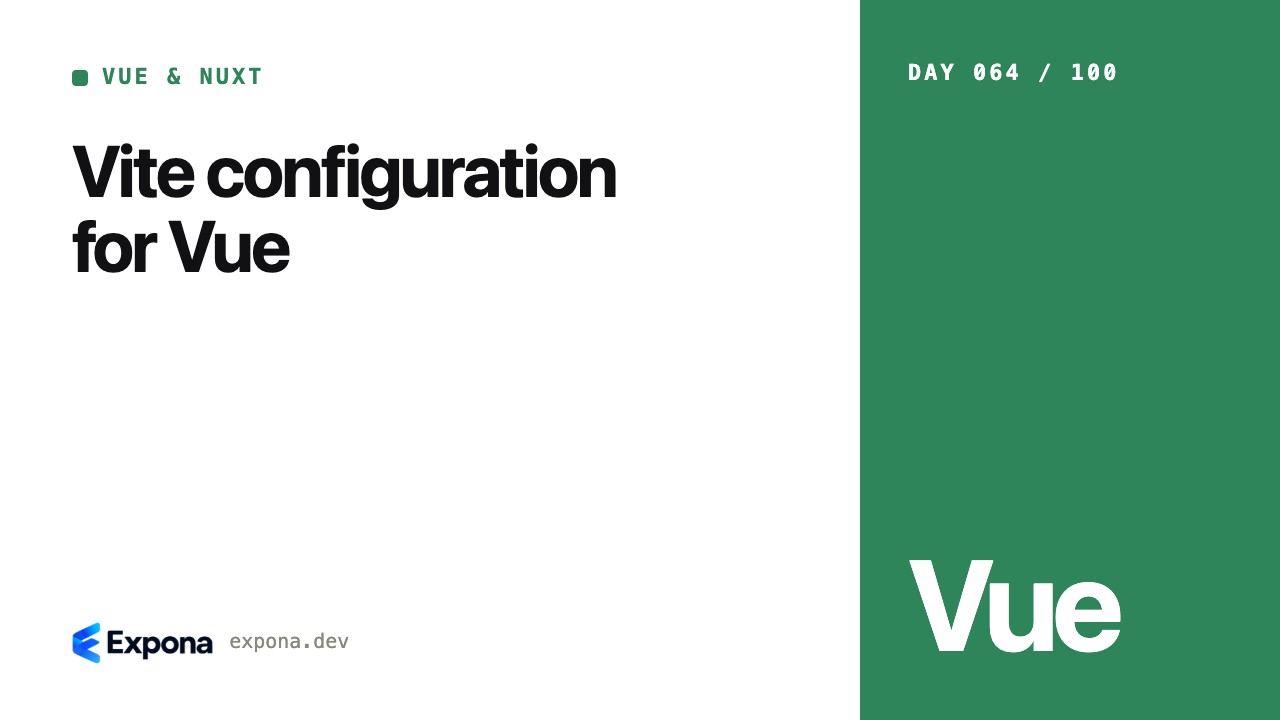 Vite configuration for Vue: a practical Vue & Nuxt guide