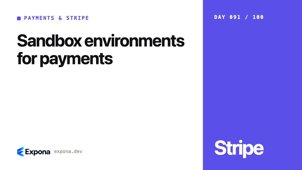 Sandbox environments for payments: a step-by-step guide