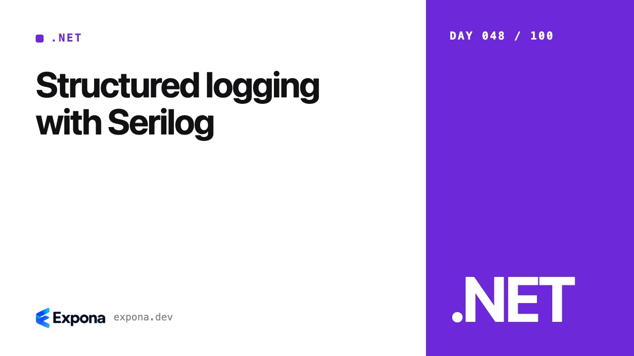 Structured logging with Serilog: lessons from production