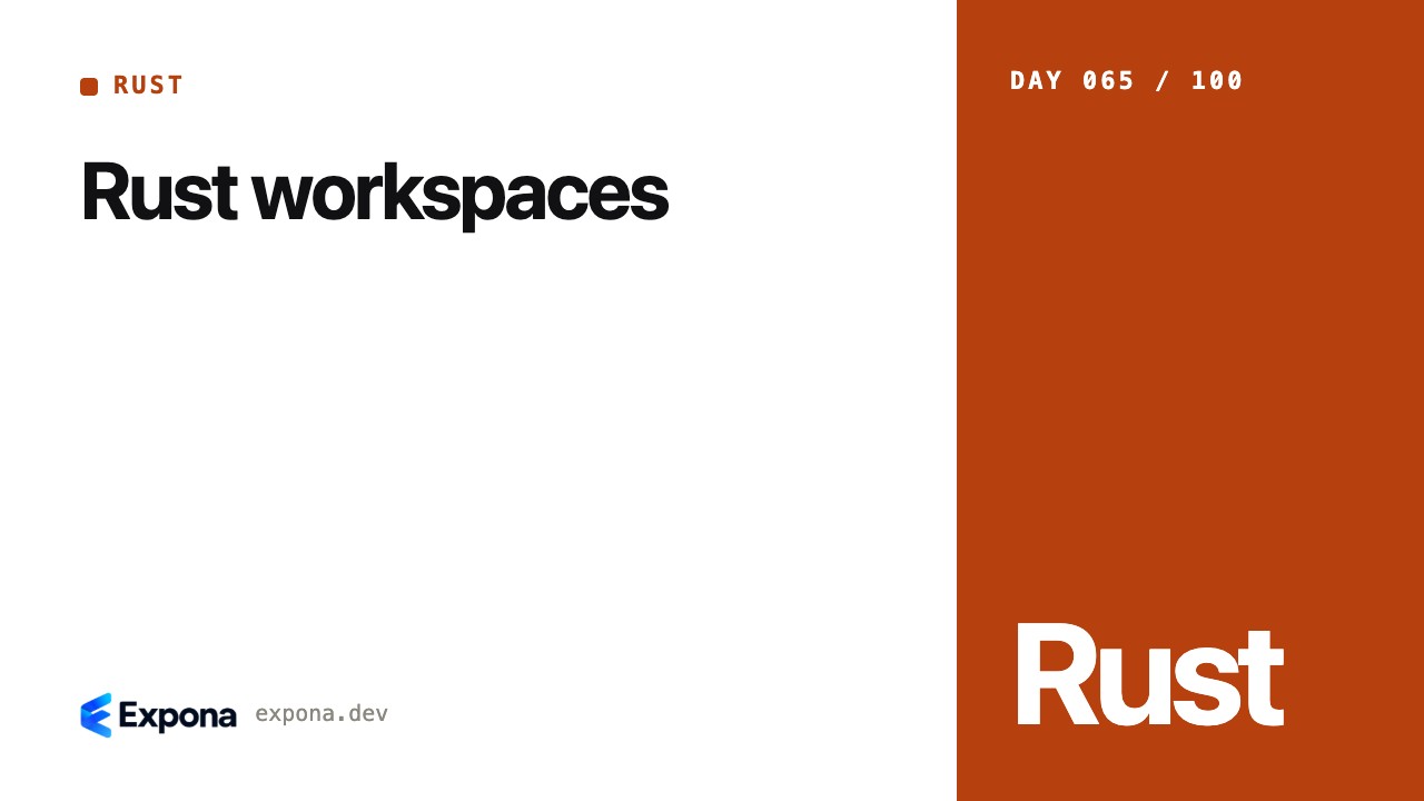 Rust workspaces: concepts, trade-offs and production lessons