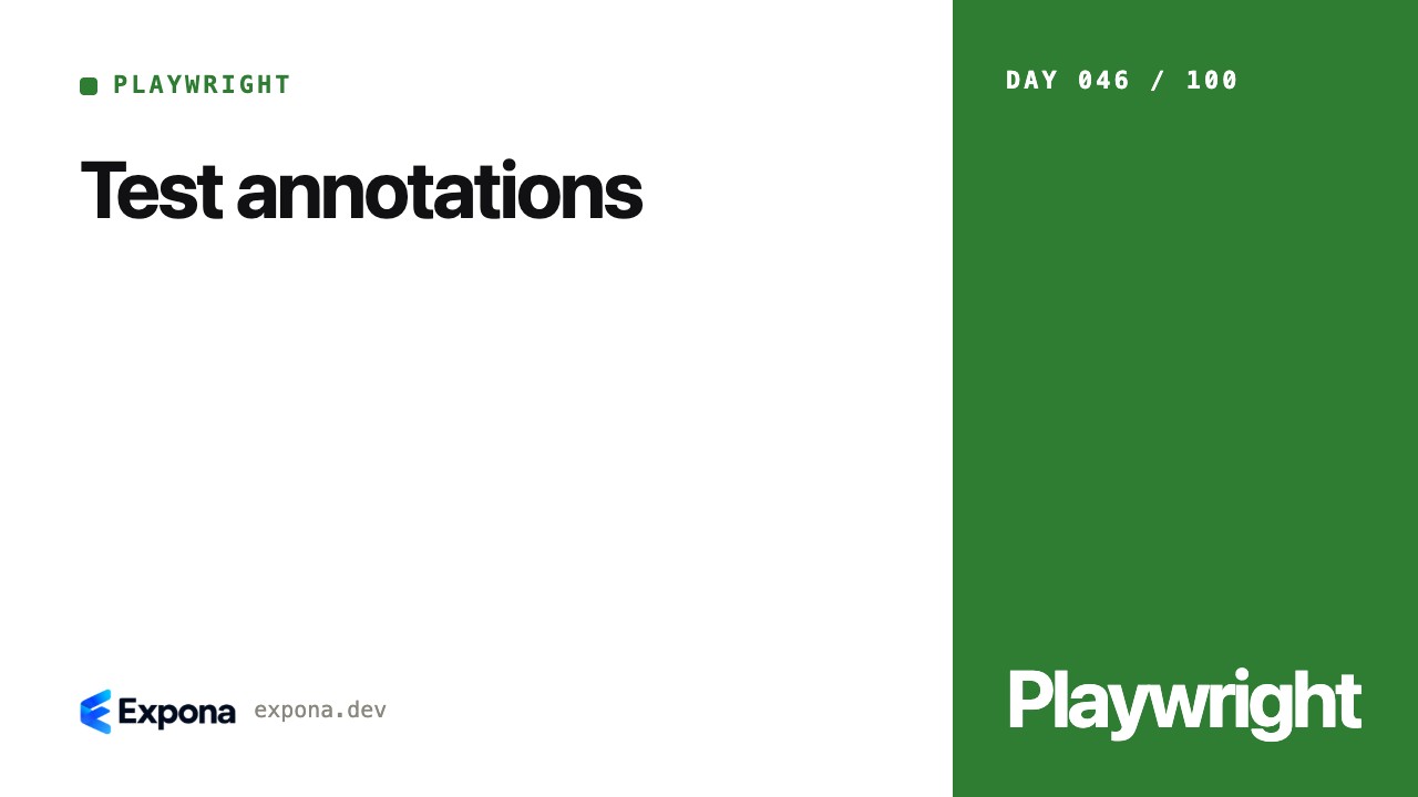 Test annotations: Playwright best practices explained