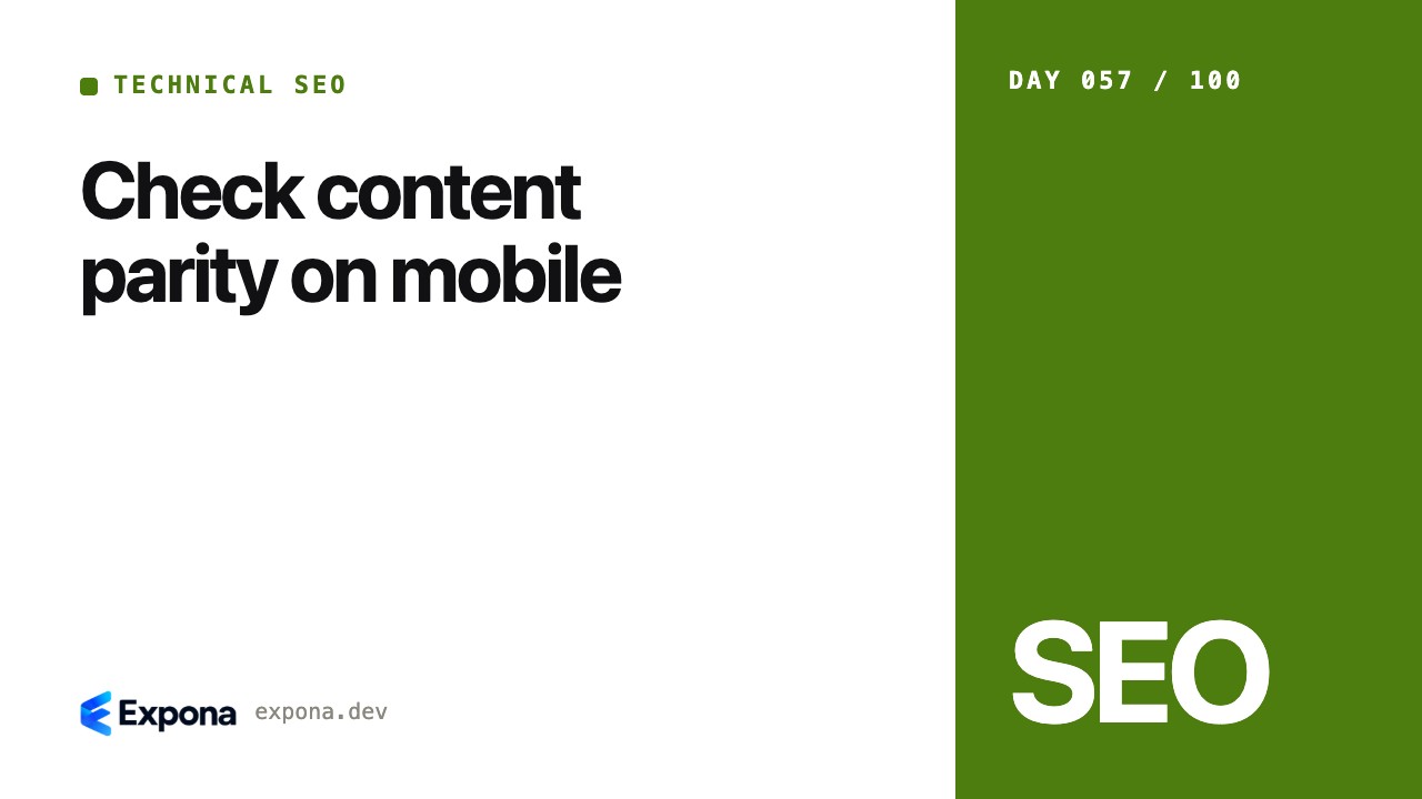 Check content parity on mobile: best practices explained