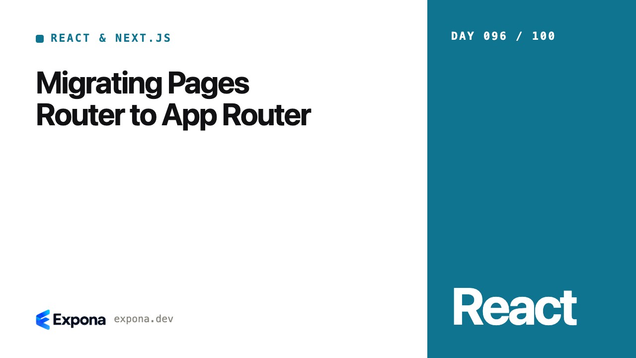 Migrating Pages Router to App Router in React & Next.js