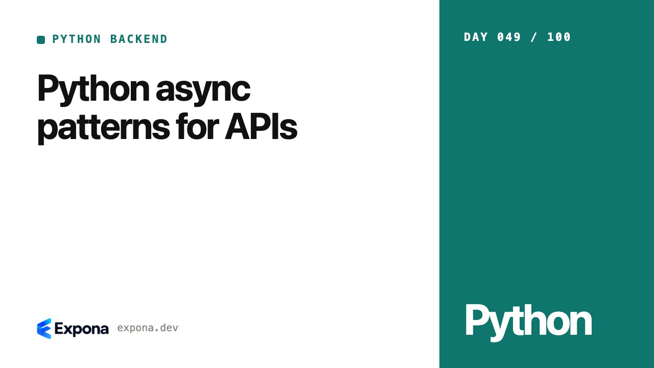 Python async patterns for APIs: best practices explained