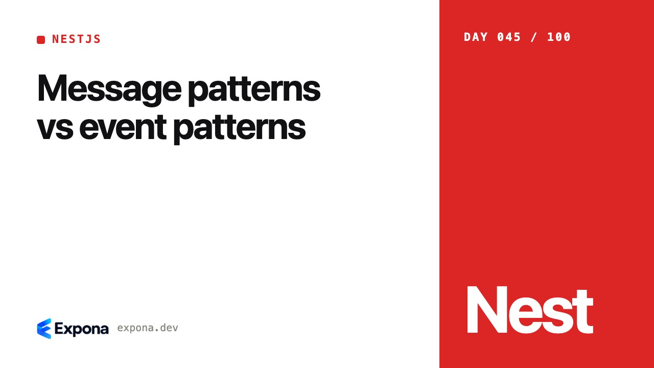 Message patterns vs event patterns for NestJS developers